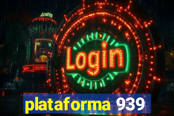 plataforma 939